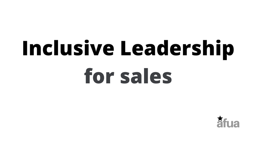 Inclusive Leadership for Sales